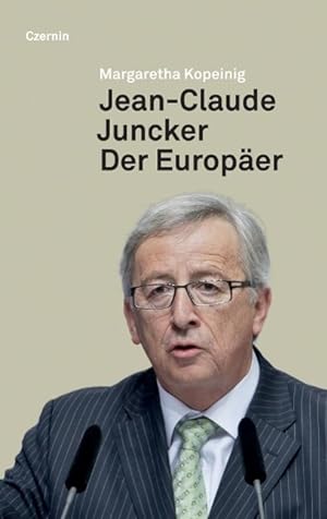 Bild des Verkufers fr Jean-Claude Juncker zum Verkauf von moluna