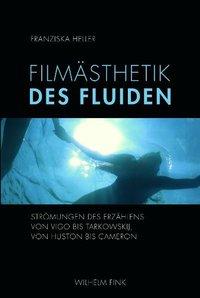 Immagine del venditore per Filmaesthetik des Fluiden venduto da moluna