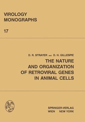 Bild des Verkufers fr The Nature and Organization of Retroviral Genes in Animal Cells zum Verkauf von moluna