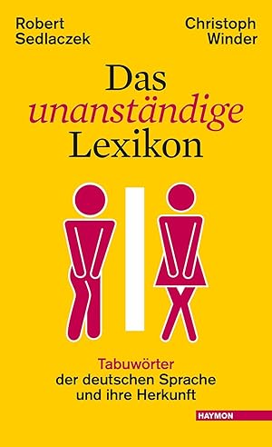 Image du vendeur pour Das unanstaendige Lexikon mis en vente par moluna