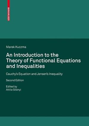 Imagen del vendedor de An Introduction to the Theory of Functional Equations and Inequalities a la venta por moluna
