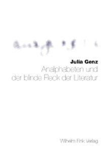 Seller image for Analphabeten und der blinde Fleck der Literatur for sale by moluna