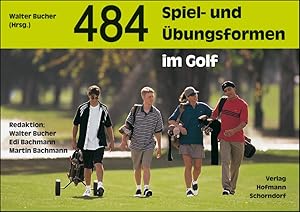 Imagen del vendedor de 484 Spiel- und bungsformen im Golf a la venta por moluna