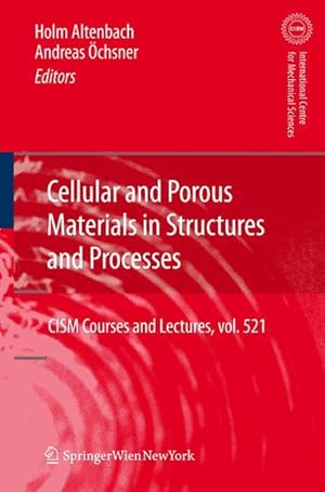 Seller image for Cellular and Porous Materials in Structures and Processes for sale by moluna
