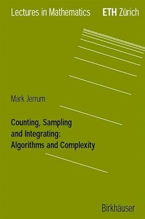 Imagen del vendedor de Counting, Sampling and Integrating: Algorithms and Complexity a la venta por moluna