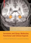 Seller image for Serotonin and Sleep: Molecular, Functional and Clinical Aspects for sale by moluna