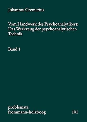 Bild des Verkufers fr Vom Handwerk des Psychoanalytikers 1 zum Verkauf von moluna