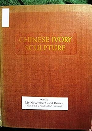 Imagen del vendedor de Chinese Ivory Sculpture [Signed by Author] a la venta por My November Guest Books