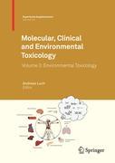 Seller image for Molecular, Clinical and Environmental Toxicology for sale by moluna