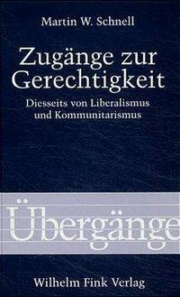 Seller image for Zugaenge zur Gerechtigkeit for sale by moluna