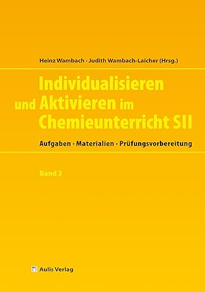 Seller image for Chemie allgemein: Individualisieren und Aktivieren im Chemieunterricht SII for sale by moluna