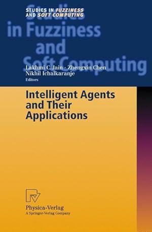 Image du vendeur pour Intelligent Agents and Their Applications mis en vente par moluna