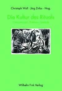 Seller image for Die Kultur des Rituals for sale by moluna