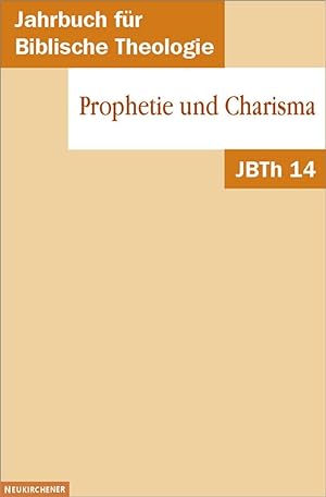 Seller image for Jahrbuch fr Biblische Theologie (JBHT) 14 for sale by moluna