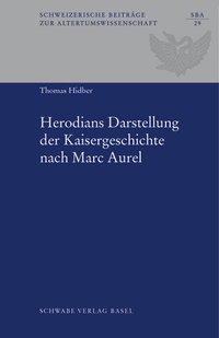 Seller image for Herodians Darstellung der Kaisergeschichte nach Marc Aurel for sale by moluna