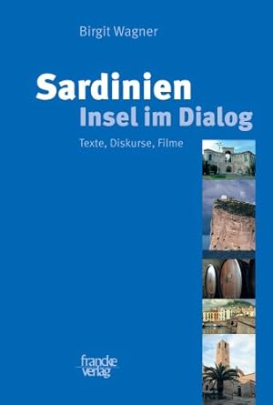 Bild des Verkufers fr Sardinien - Insel im Dialog zum Verkauf von moluna