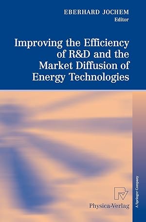 Seller image for Improving the Efficiency of R&D and the Market Diffusion of Energy Technologies for sale by moluna