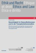 Seller image for Gerechtigkeit im Gesundheitswesen und in der Transplantationsmedizin for sale by moluna