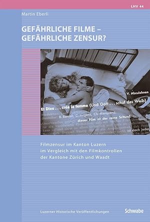 Immagine del venditore per Gefaehrliche Filme - gefaehrliche Zensur? venduto da moluna