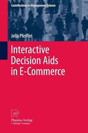 Bild des Verkufers fr Interactive Decision Aids in E-Commerce zum Verkauf von moluna