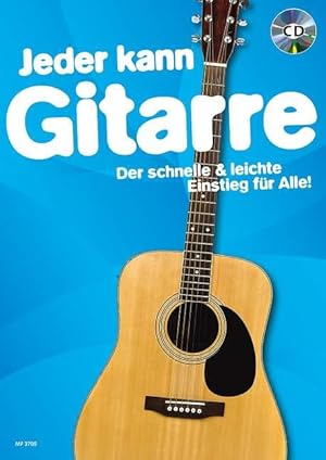 Bild des Verkufers fr Jeder kann Gitarre. Ausgabe mit CD zum Verkauf von moluna