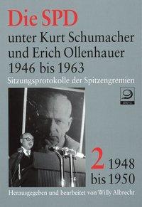 Seller image for Die SPD unter Kurt Schumacher und Erich Ollenhauer 1946 bis 1963 for sale by moluna
