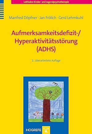 Seller image for Aufmerksamkeitsdefizit-/ Hyperaktivitaetsstoerung (ADHS) for sale by moluna
