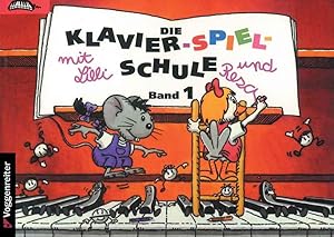 Bild des Verkufers fr Klavier-Spiel-Schule 1 mit Lilli und Resa zum Verkauf von moluna