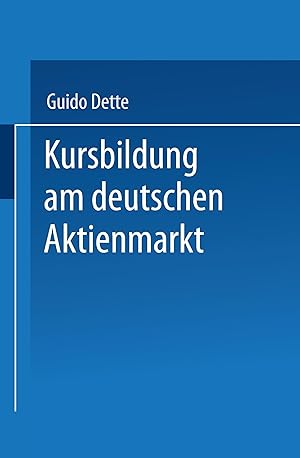 Immagine del venditore per Kursbildung am deutschen Aktienmarkt venduto da moluna