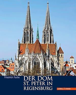 Bild des Verkufers fr Der Dom St. Peter in Regensburg zum Verkauf von moluna