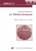 Seller image for Samuel Chappuzeau, Le Thtre franois for sale by moluna