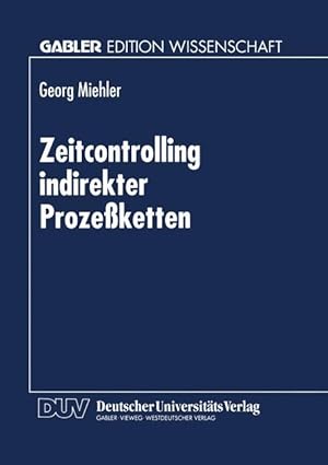 Immagine del venditore per Zeitcontrolling indirekter Prozessketten venduto da moluna