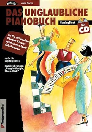 Bild des Verkufers fr Das unglaubliche Pianobuch. Inkl. CD zum Verkauf von moluna