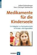 Imagen del vendedor de Medikamente fr die Kinderseele a la venta por moluna