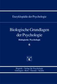 Bild des Verkufers fr Biologische Grundlagen der Psychologie zum Verkauf von moluna