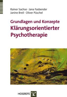 Bild des Verkufers fr Grundlagen und Konzepte Klaerungsorientierter Psychotherapie zum Verkauf von moluna