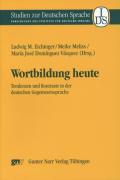 Seller image for Wortbildung heute for sale by moluna