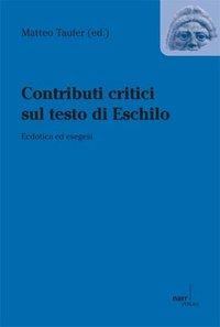 Immagine del venditore per Contributi critici sul testo di Eschilo venduto da moluna