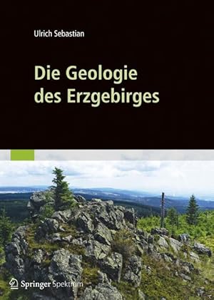 Bild des Verkufers fr Die Geologie des Erzgebirges zum Verkauf von moluna