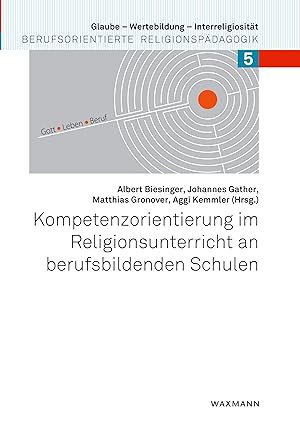 Seller image for Kompetenzorientierung im Religionsunterricht an berufsbildenden Schulen for sale by moluna