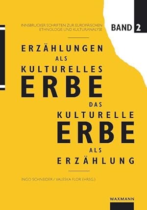 Bild des Verkufers fr Erzaehlungen als kulturelles Erbe - Das kulturelle Erbe als Erzaehlung zum Verkauf von moluna