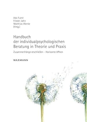 Seller image for Handbuch der individualpsychologischen Beratung in Theorie und Praxis for sale by moluna