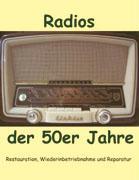 Bild des Verkufers fr Radios der 50er Jahre zum Verkauf von moluna