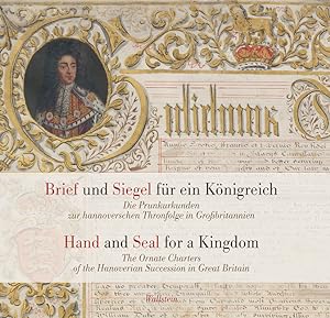 Bild des Verkufers fr Brief und Siegel f ¼r ein K ¶nigreich / Hand and Seal for a Kingdom zum Verkauf von moluna