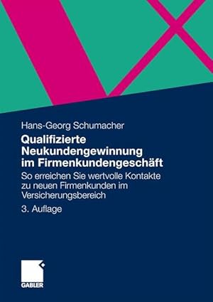 Seller image for Qualifizierte Neukundengewinnung im Firmenkundengeschaeft for sale by moluna
