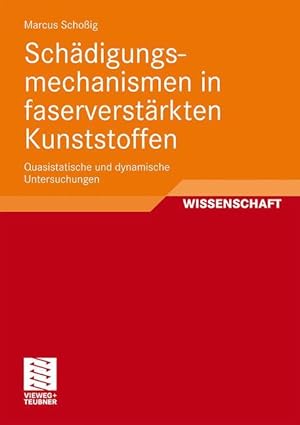 Seller image for Schaedigungsmechanismen in faserverstaerkten Kunststoffen for sale by moluna