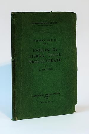 The Peoples of Sierra Leone Protectorate (Ethnographic Survey of Africa: Western Africa, Part II)