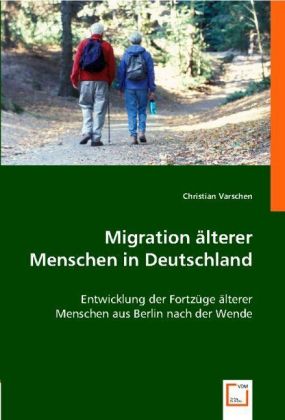 Seller image for Migration aelterer Menschen in Deutschland for sale by moluna