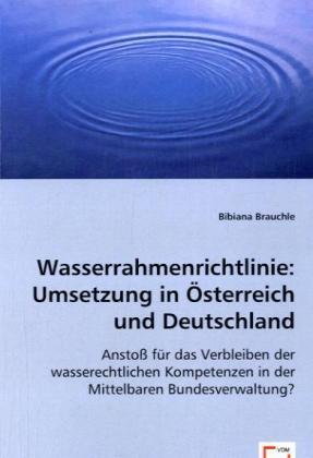 Imagen del vendedor de Wasserrahmenrichtlinie: Umsetzung in sterreich und Deutschland a la venta por moluna