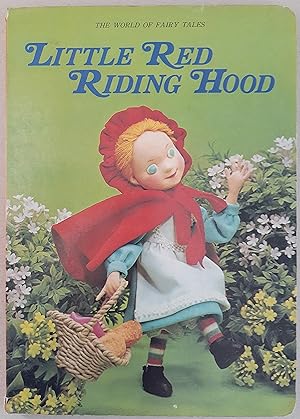 Little Red Riding Hood.The World of Fairy Tales #1
